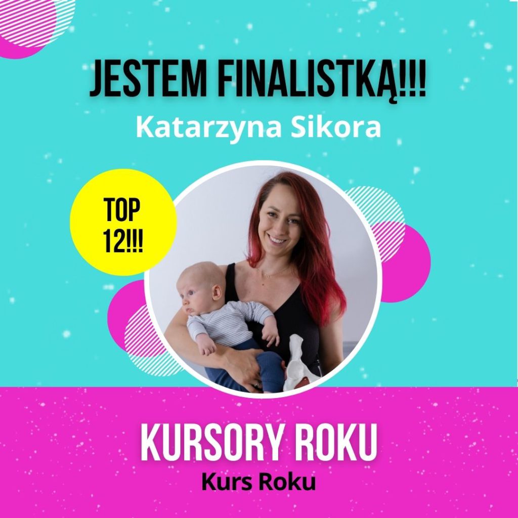 Katarzyna Sikora - Kursy online roku 2023 - poznaj TOP 12 najlepszych propozycji - finalistki KURSORY ROKU!