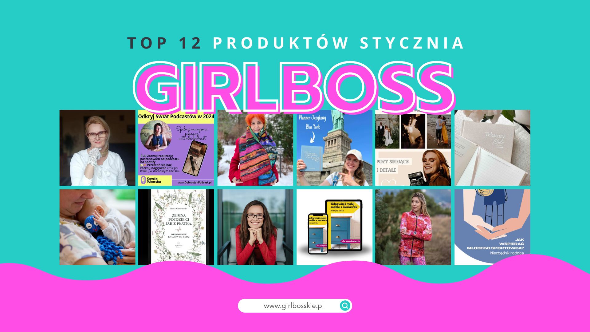 TOP12 Produktów Stycznia GirlBosskie!