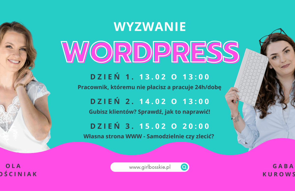 wyzwanie wordpress - Wyzwanie WordPress - Zapisz się i rozpocznij pracę nad stroną WWW! Termin: 13-15.02.2024