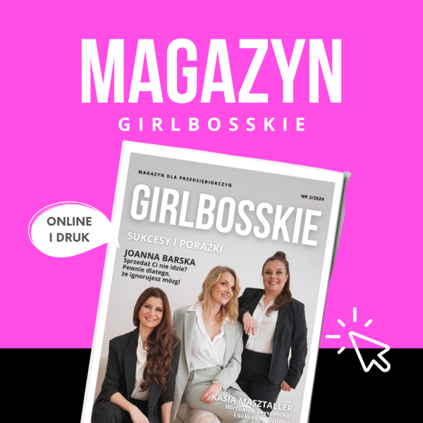 magazyn girlbosskie 2 2024 - Magazyn GIRLBOSSKIE