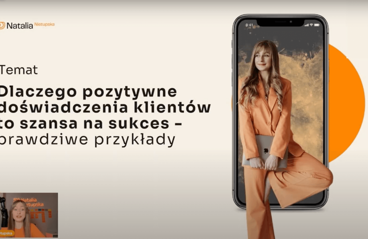 Pozytywne doświadczenia klientów - szansa na sukces. Natalia Nietupska. Konferencja GIRLBOSSKIE 2024