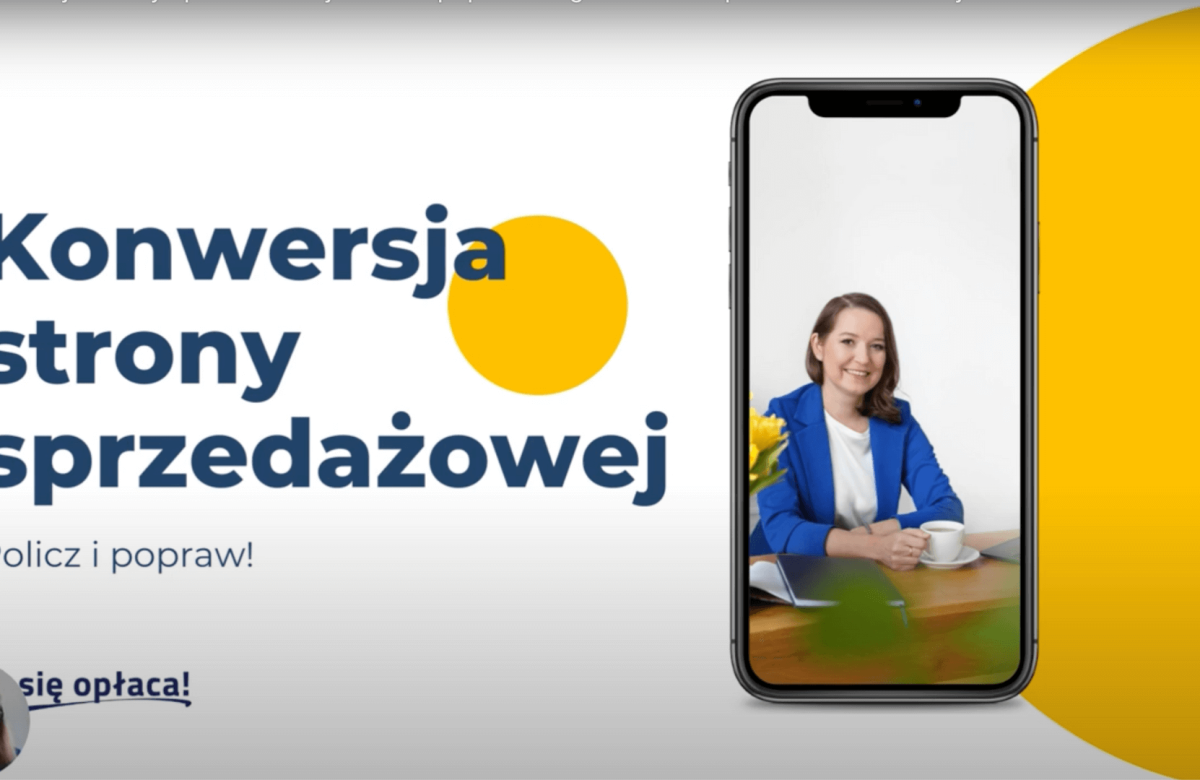 Konwersja strony sprzedażowej. Agnieszka Skupieńska. Konferencja GIRLBOSSKIE