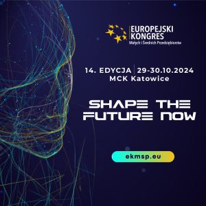 1080X1080 100 - 14. Edycja Europejskiego Kongresu Małych i Średnich Przedsiębiorstw