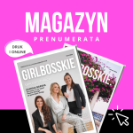 Magazyn GIRLBOSSKIE - Prenumerata - Wersja cyfrowa, 1/2024