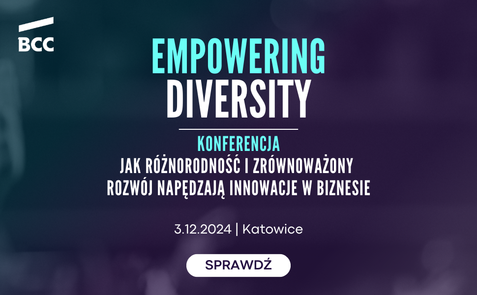 Empowering Diversity. Konferencja dla świadomych liderów i przedsiębiorców