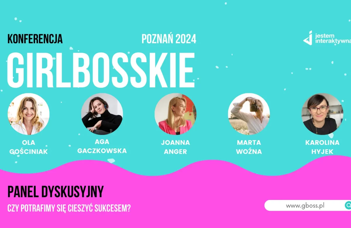 Panel dyskusyjny - Czy potrafimy się cieszyć sukcesem. Konferencja Girlbosskie 12.2024