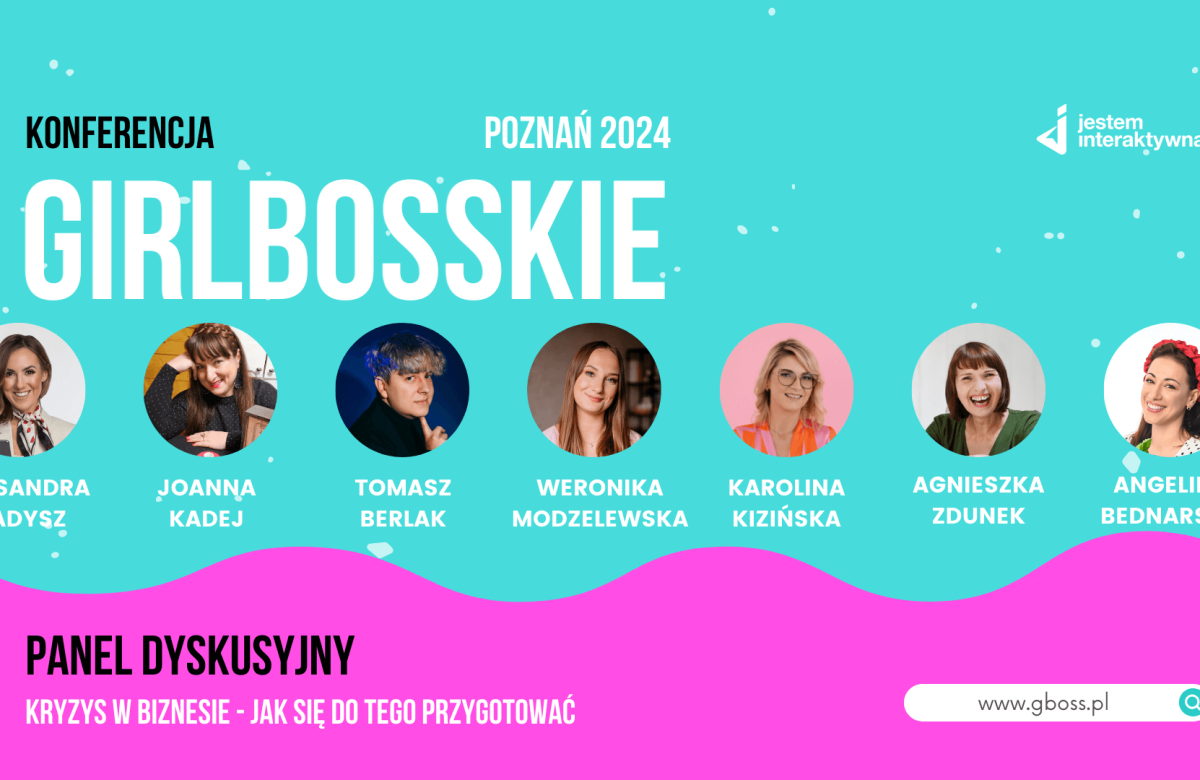 Panel dyskusyjny - Kryzys w biznesie. Konferencja Girlbosskie 12.2024