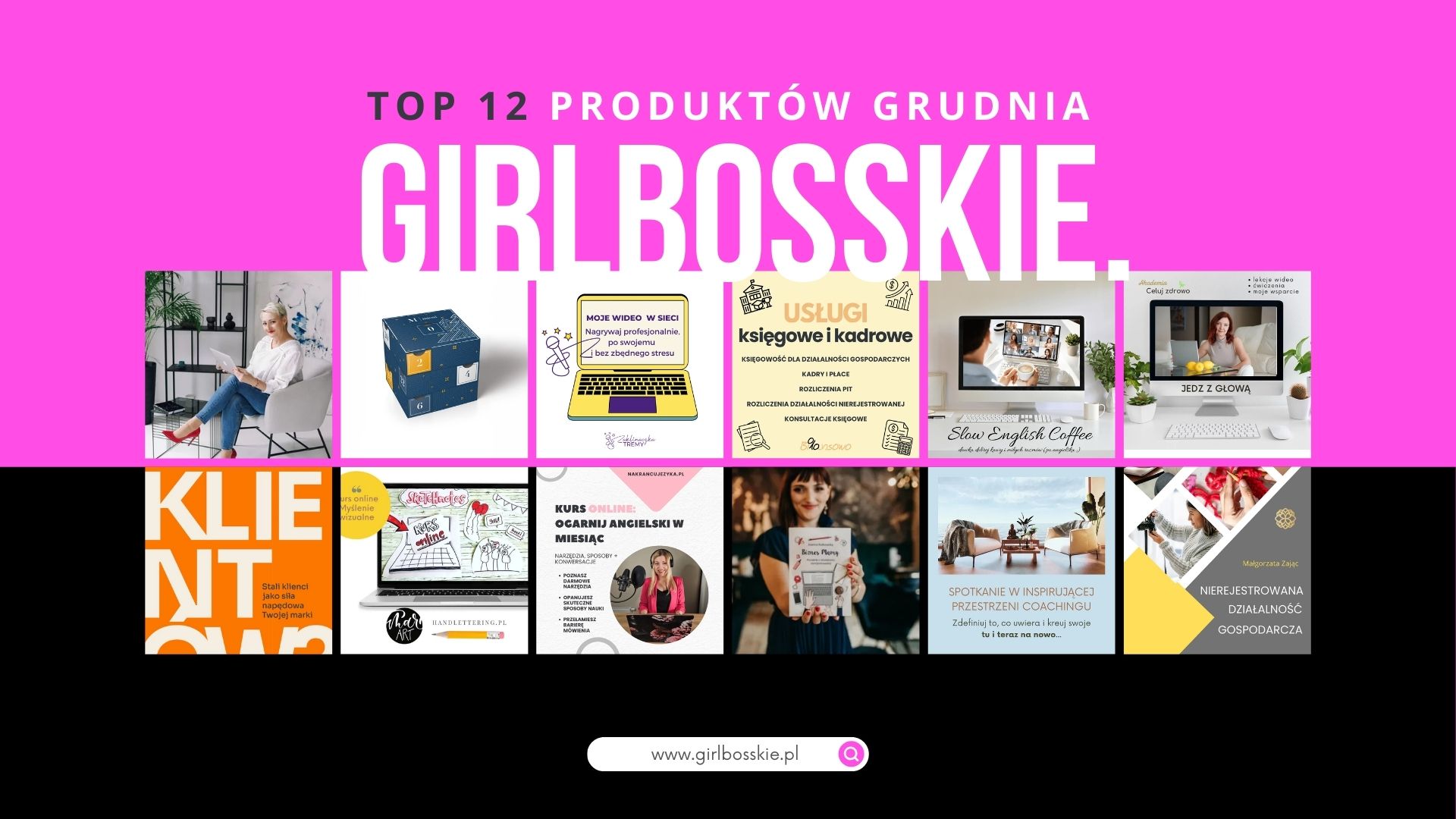 TOP12 Produktów Grudnia Portalu GIRLBOSSKIE