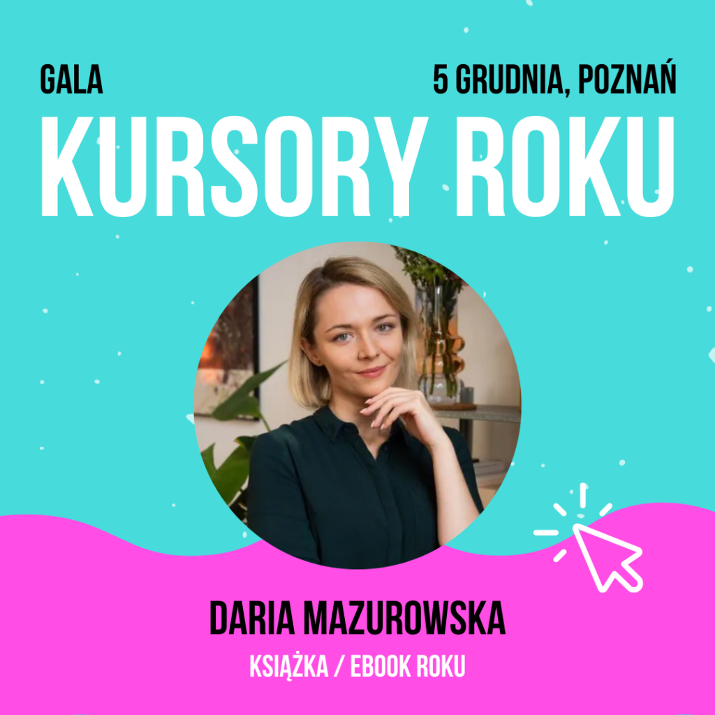 Ksiazka Roku 2024 Daria Mazurowska - Książka Roku 2024 - poznaj TOP10