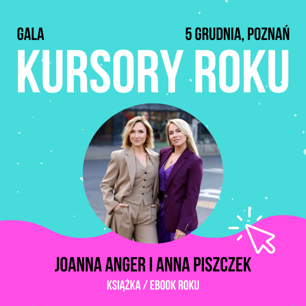 Ksiazka Roku 2024 Joanna Anger i Anna Piszczek - Książka Roku 2024 - poznaj TOP10