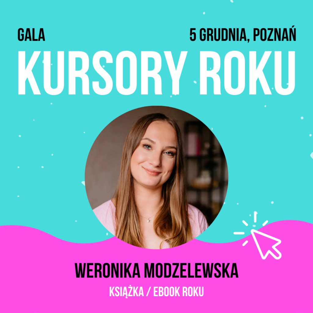 Ksiazka Roku 2024 Weronika Modzelewska - Książka Roku 2024 - poznaj TOP10