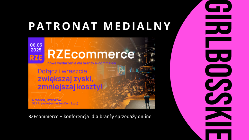 RZEcommerce. Marzec w Paczce Girlbosskich