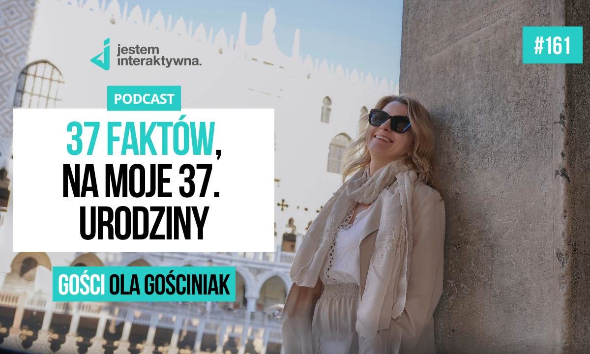37 faktów o Oli Gościniak i jej biznesie na 37. urodziny
