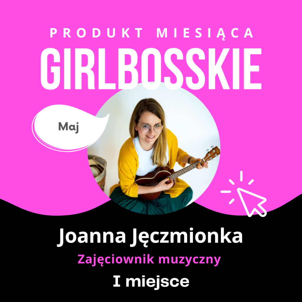 Joanna Jeczmionka - TOP6 Produktów Maja Portalu GIRLBOSSKIE