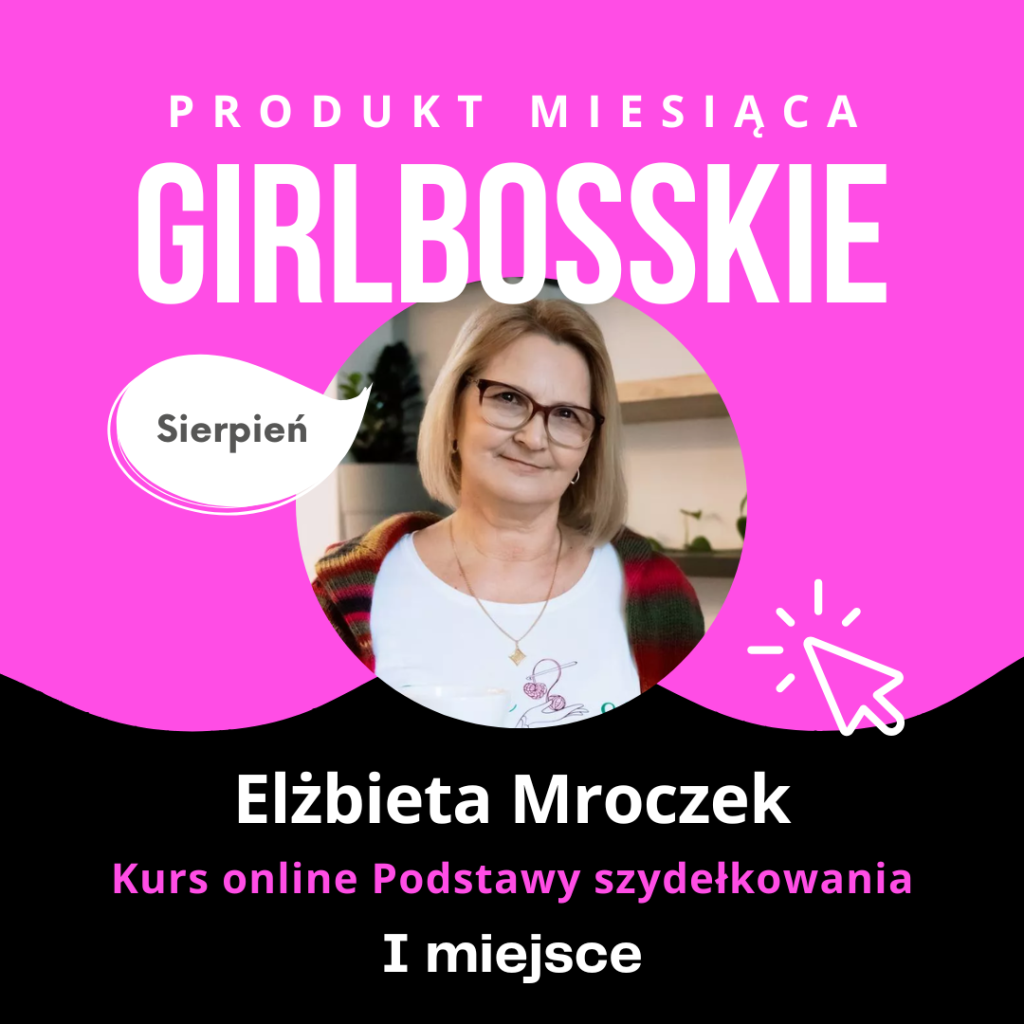 Elzbieta Mroczek - TOP6 Produktów Sierpnia Portalu GIRLBOSSKIE