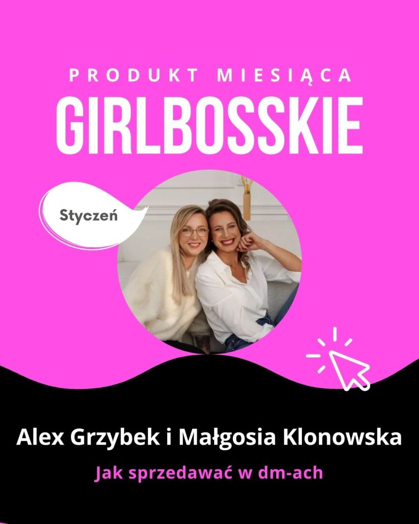 Alex Grzybek i Malgosia Klonowska - TOP6 Produktów Stycznia 2026 Portalu GIRLBOSSKIE