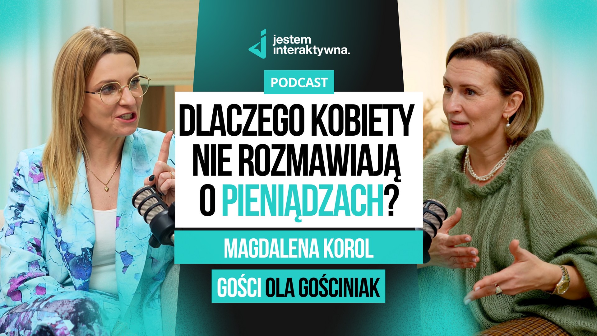 Dlaczego kobiety nie rozmawiają o pieniądzach? – Rozmowa z Magdaleną Korol