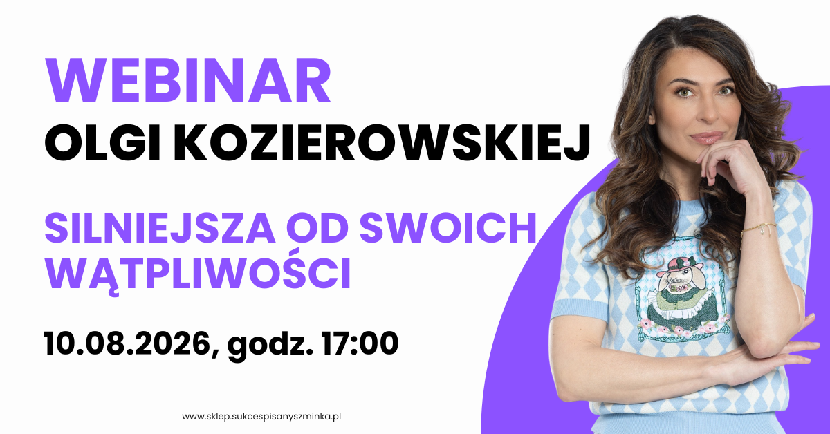 Stań się silniejsza od swoich wątpliwości