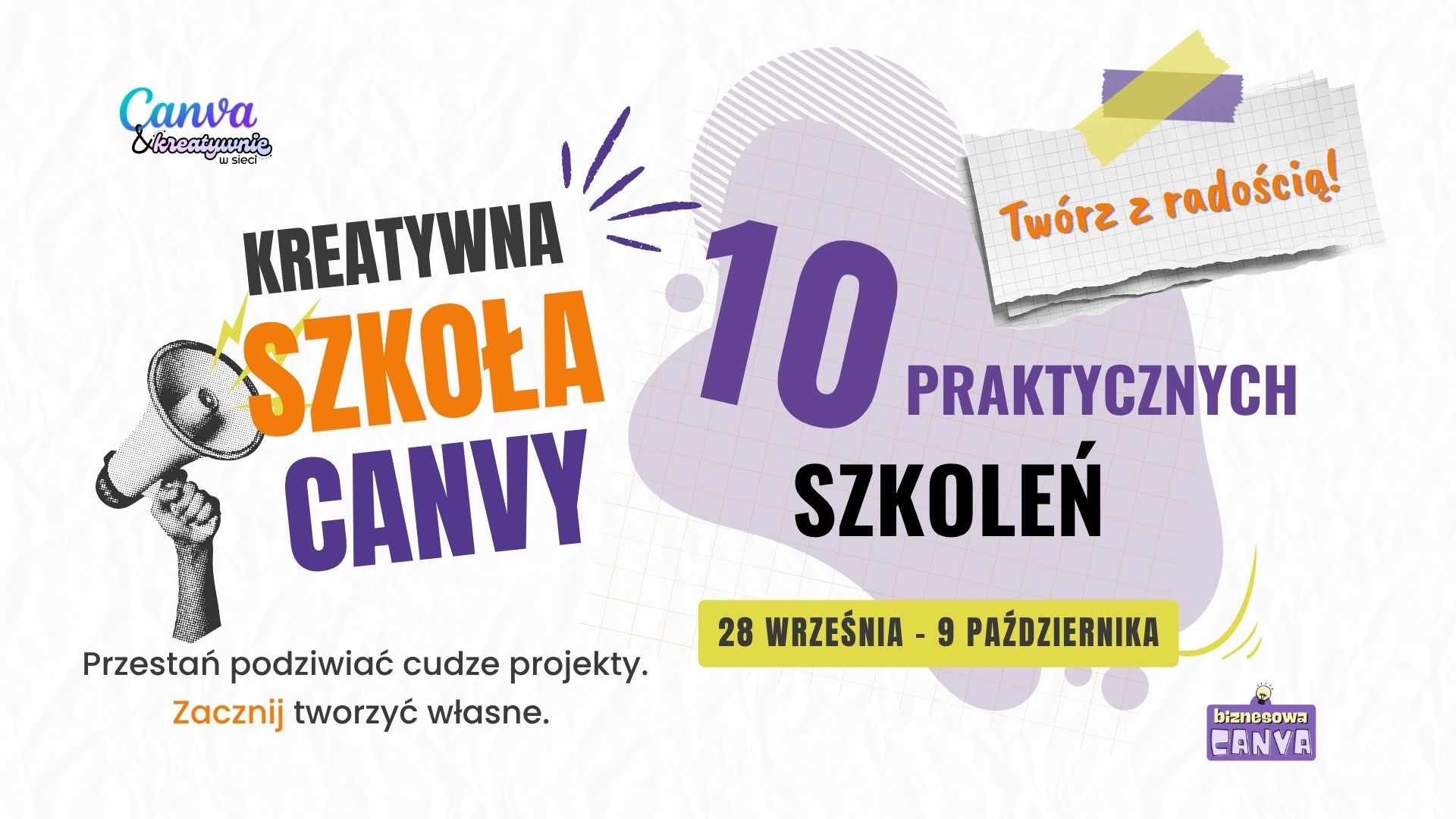 Kreatywna Szkoła Canvy: 10 dni praktycznej nauki projektowania, AI i nowych możliwości Canvy