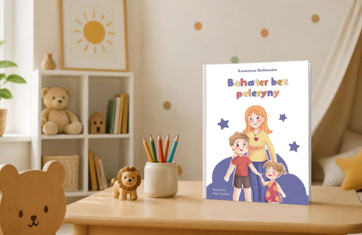 „Bohater bez peleryny” Katarzyny Bieńkowskiej – sześć opowiadań o tym, co naprawdę czyni nas bohaterami