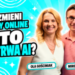 Jak sprzedawać wiedzę w erze AI? Kursy online, marka osobista i społeczność