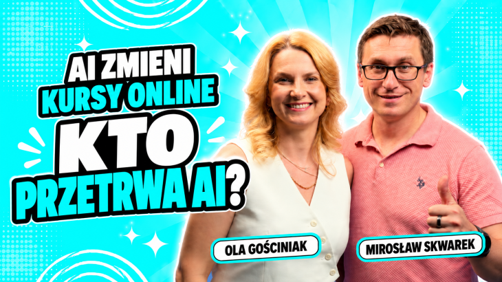 Jak sprzedawać wiedzę w erze AI? Kursy online, marka osobista i społeczność